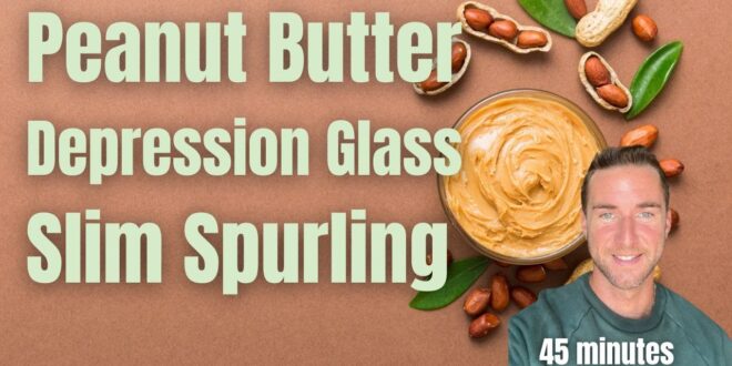 Peanut Butter, Tensor Rings, and Vintage Depression Glass