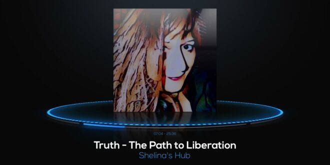 Truth - The Path to Liberation