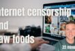 Internet Censorship, Grounding, and Raw foods