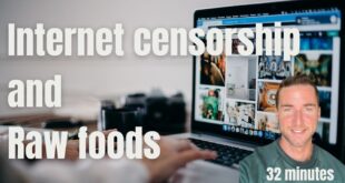 Internet Censorship, Grounding, and Raw foods