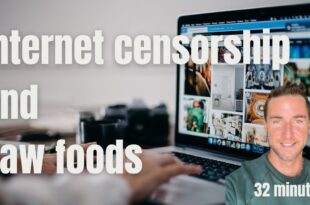 Internet Censorship, Grounding, and Raw foods