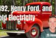 1492, Henry Ford, and Cold Electricity