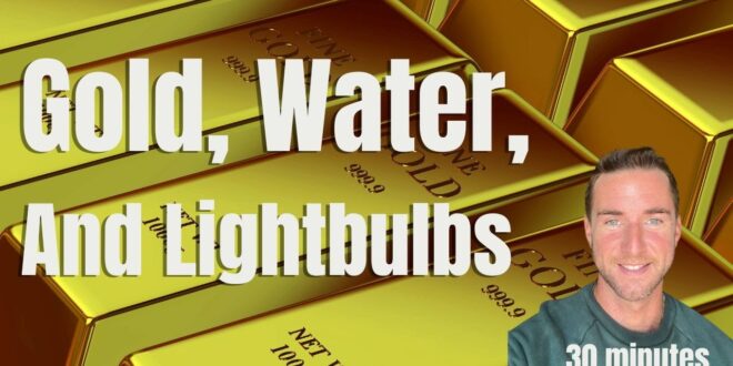 Gold, water, and lightbulbs