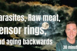 Parasites, Raw meat myths, Dowsing, and aging backwards